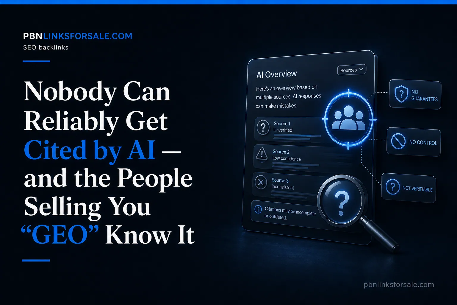 Nobody Can Reliably Get Cited by AI — and the People Selling You “GEO” Know It