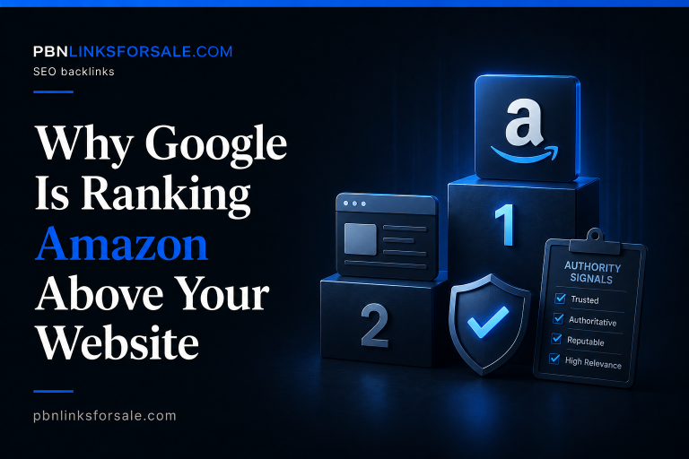 Why Google Is Ranking Amazon Above Your Website
